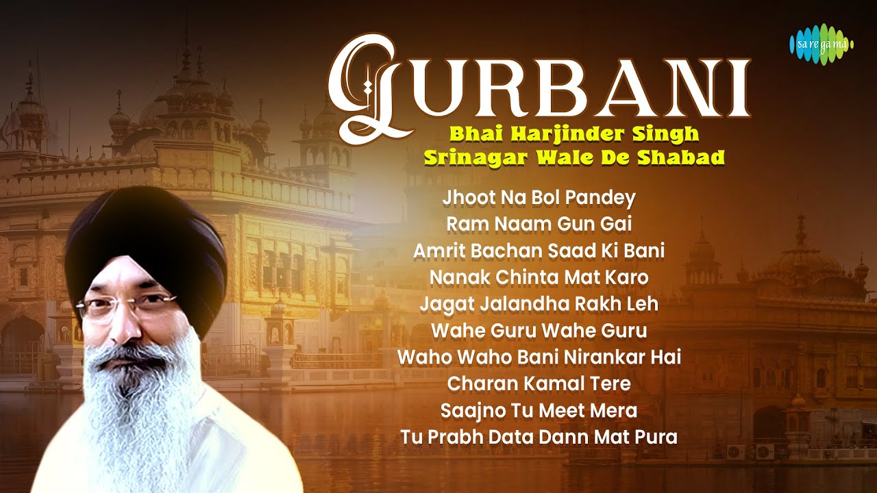 Gurbani: Bhai Harjinder Singh Srinagar Wale De Shabad | Jhoot Na Bol Pandey | Gurbani Kirtan