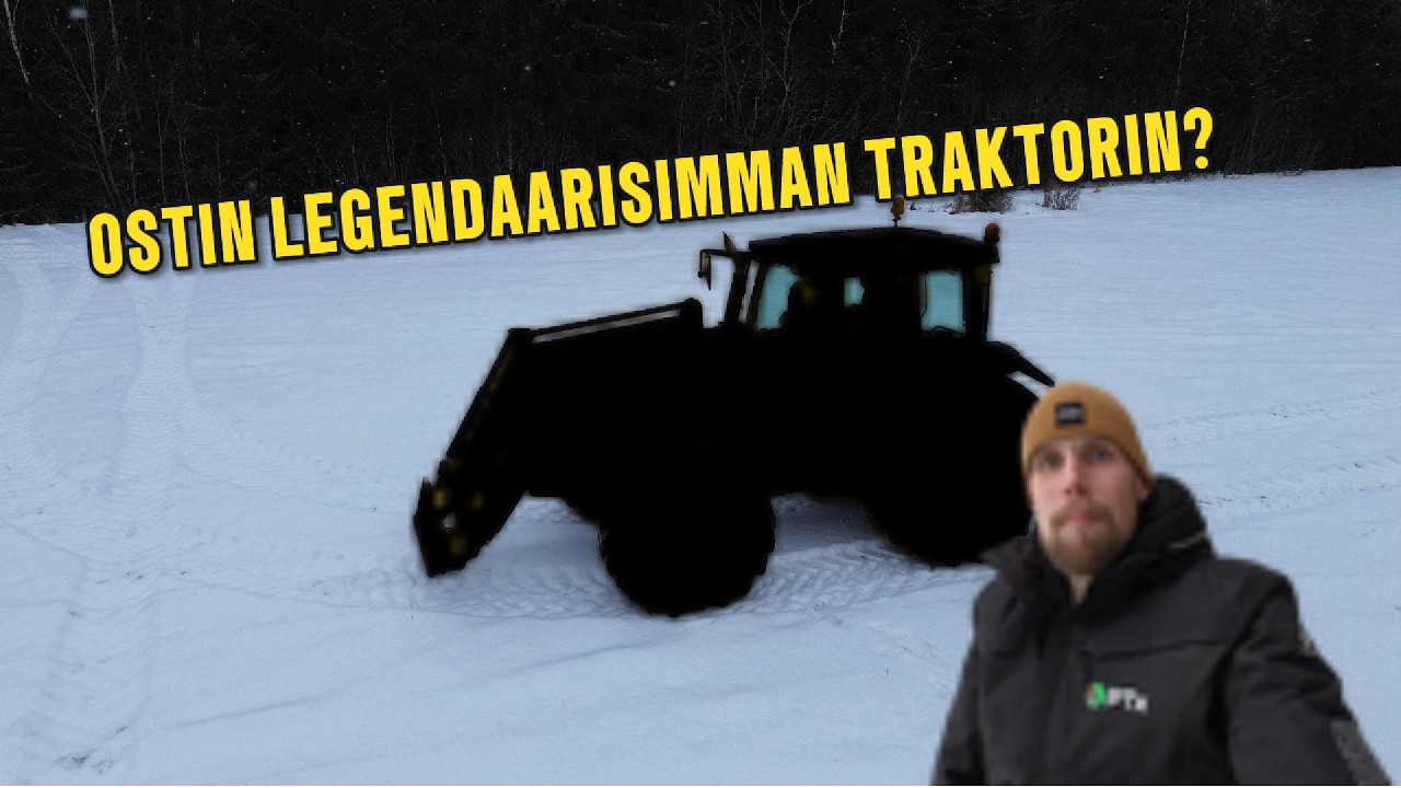 OSTIN LEGENDAARISIMMAN TRAKTORIN?