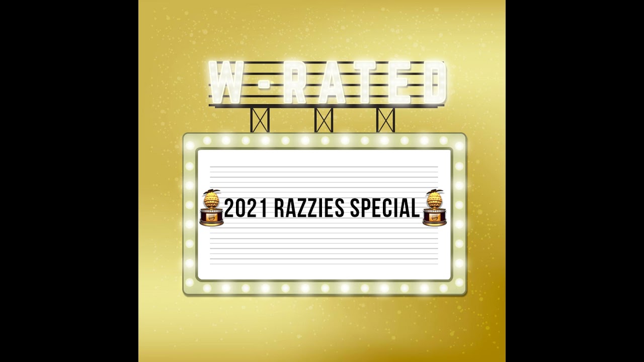 2021 Razzies Special