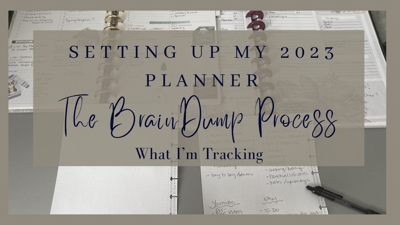 Setting Up My 2023 Planner: My Brain Dump Process / Figuring Out Ny Categories