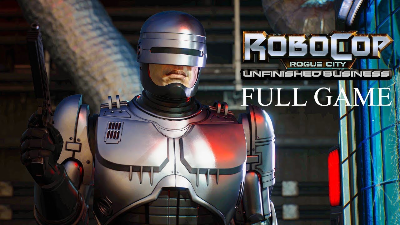 RoboCop Rogue City: Unfinished Business DLC Full Game Walkthrough - No Commentary