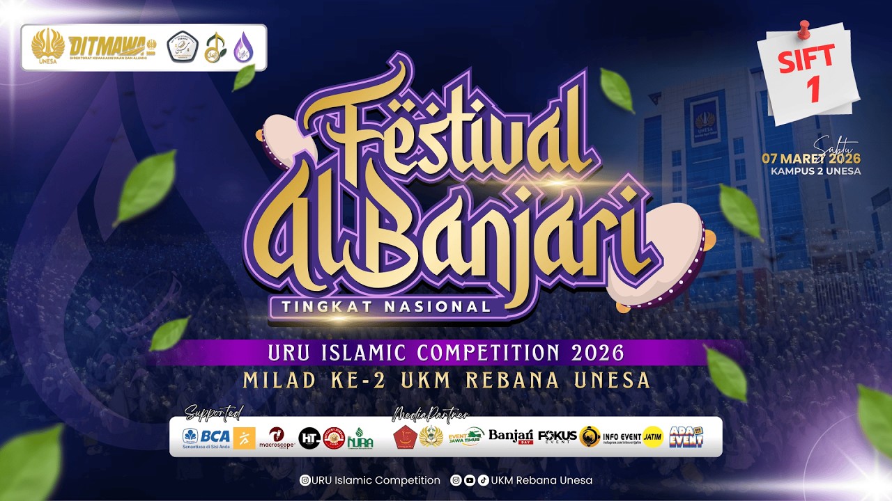 🔴 FESBAN UIC 2026  |  Milad UKM Rebana UNESA Ke 2