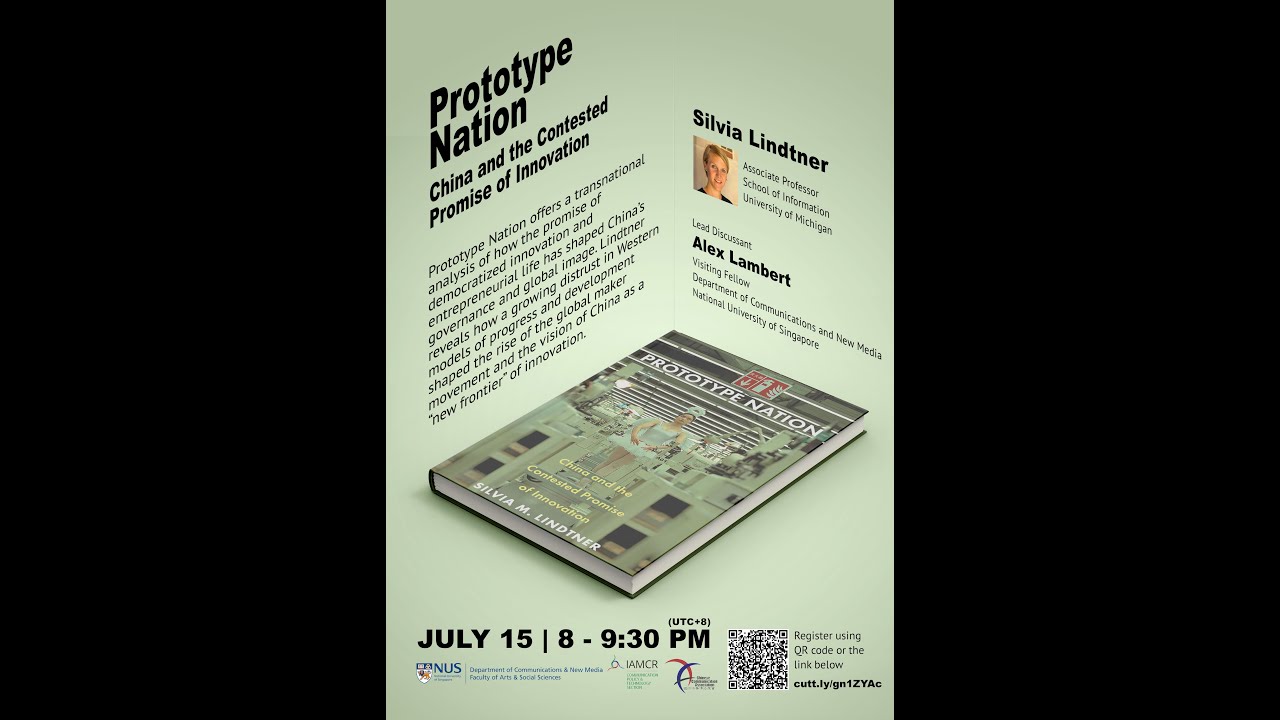 Book Talk with Silvia Lindtner on Prototype Nation: China and the contested promise of innovation