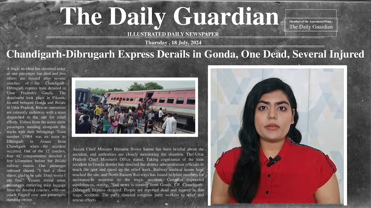 Train Derailed : Chandigarh-Dibrugarh Express Derails in Gonda, One Dead, Several Injured