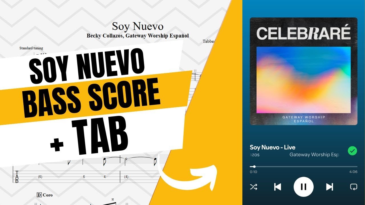 Soy Nuevo - Becky Collazos, Gateway Worship Español | Bass Score + Tab