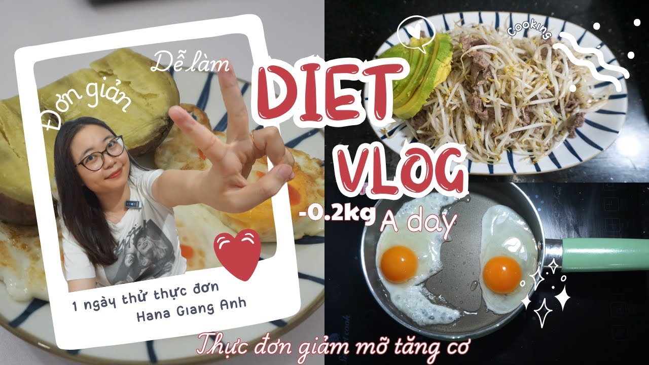 Thử thực đơn Eat Clean🍃1 ngày của Hana Giang Anh | - 0,2 kg 🔥 Ăn ngon vẫn giảm cân, đơn giản, dễ làm
