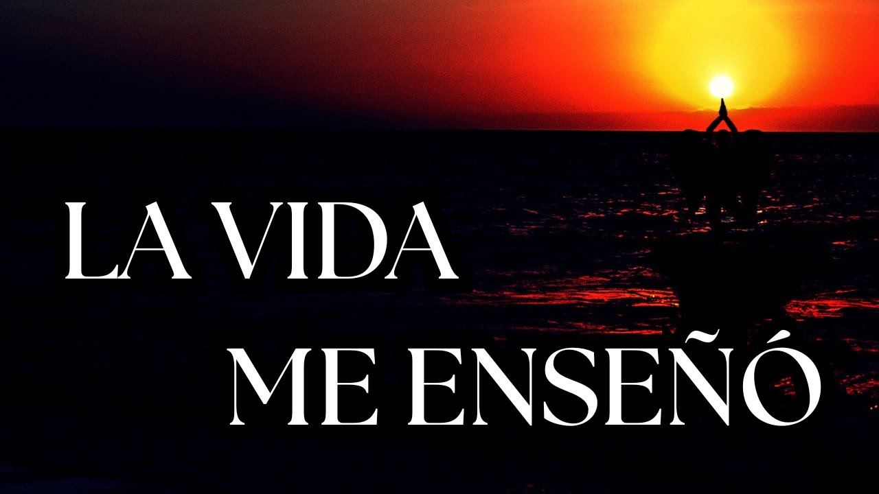 Cosas Que La Vida Nos Enseña (Grandes Lecciones y Reflexiones De La Vida) @TerapiaAlma
