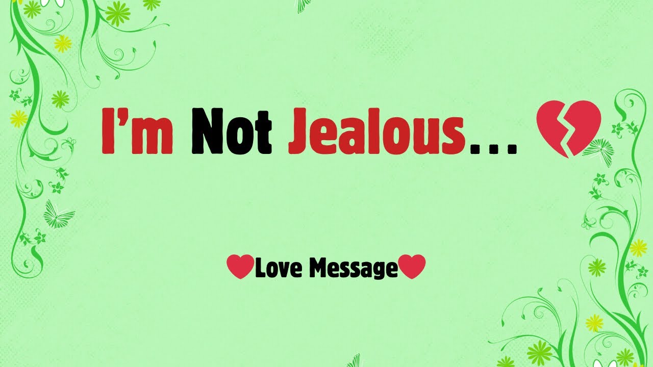 I’m Not Jealous… I’m Just Afraid to Lose You 😢