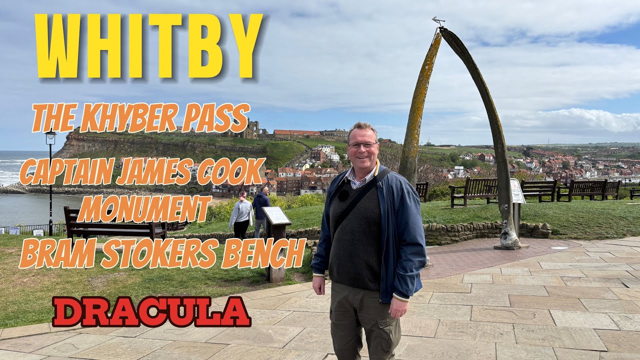 WHITBY -BANK HOLIDAY MONDAY - The khyber Pass, Captain Cook Monument, Bram Stokers Bench & Dracula