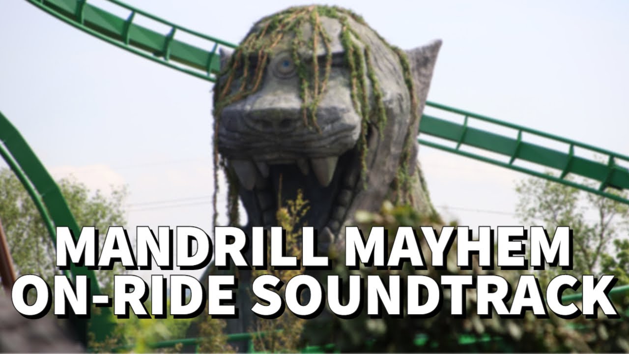 Mandrill Mayhem On-Ride Soundtrack | Chessington World of Adventures