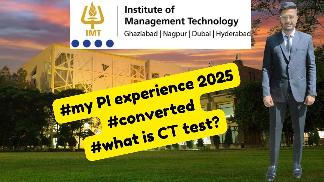 My PI Experience at IMT 2025 #converted IMT Hyderabad & Nagpur #mba #mbacolleges #imtghaziabad