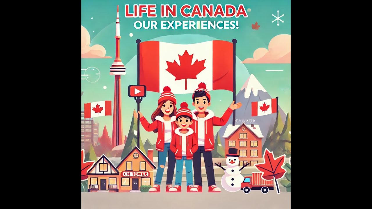 Our Experiences as Americans in Canada