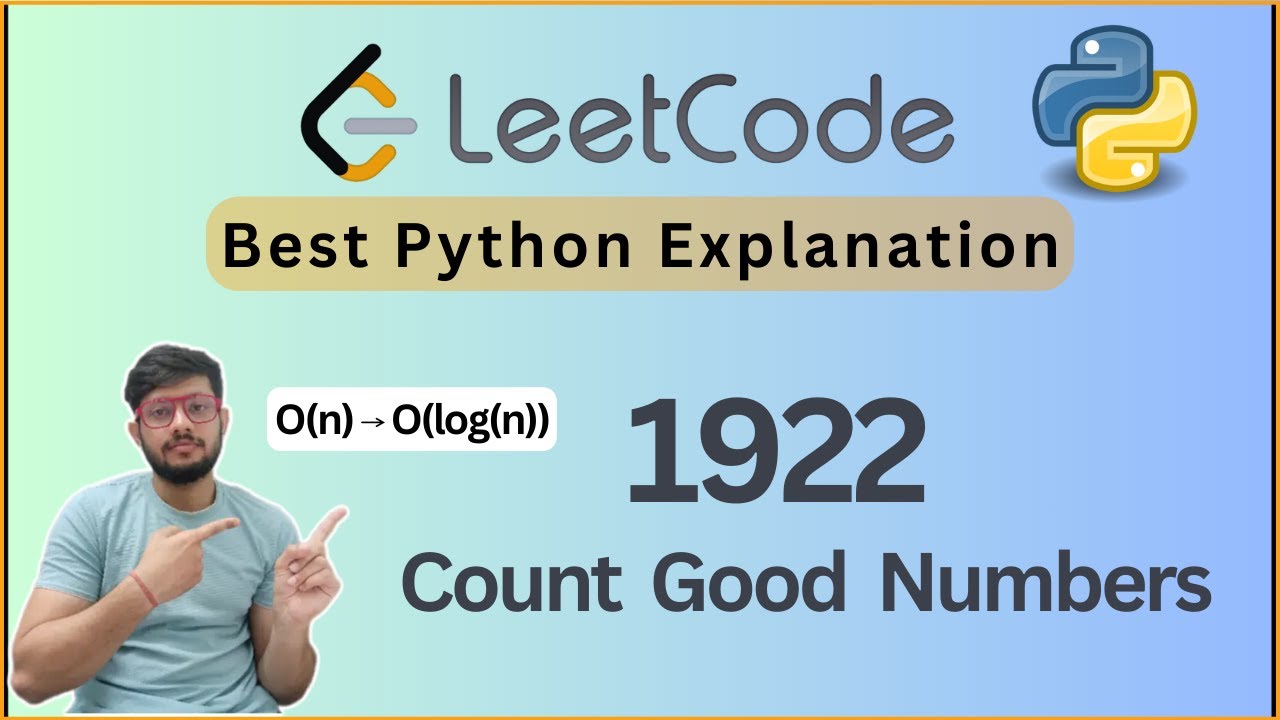 Count Good Numbers | Leetcode 1922 | Fast Modular Exponentiation Explained