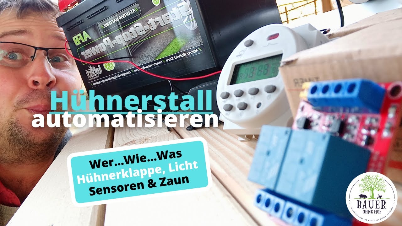 Der automatische Hühnerstall, selber bauen - Hühnerklappe, Licht & Zaun