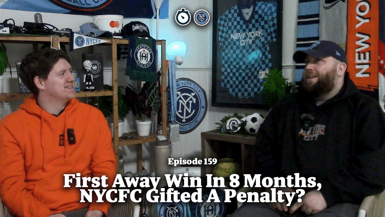 NYCFC Take All 3 Points From Their Windy Toronto Trip | Episode 159