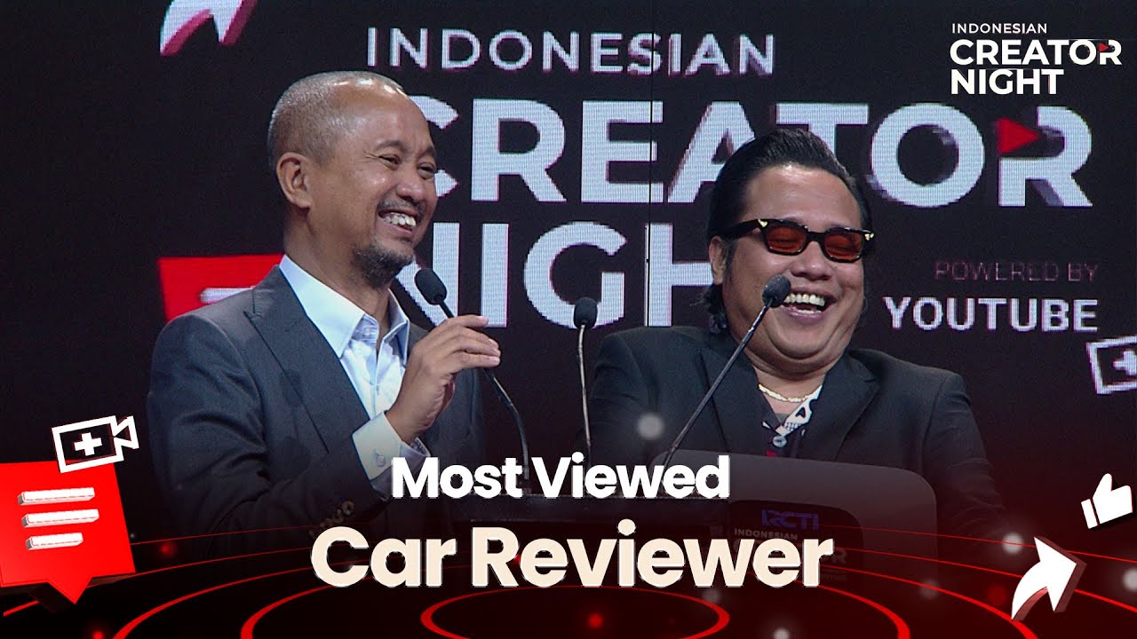 Congrats! Fitra Eri & Gofar Hilman Menjadi Most Viewed Car Reviewer | INDONESIAN CREATOR NIGHT 2025