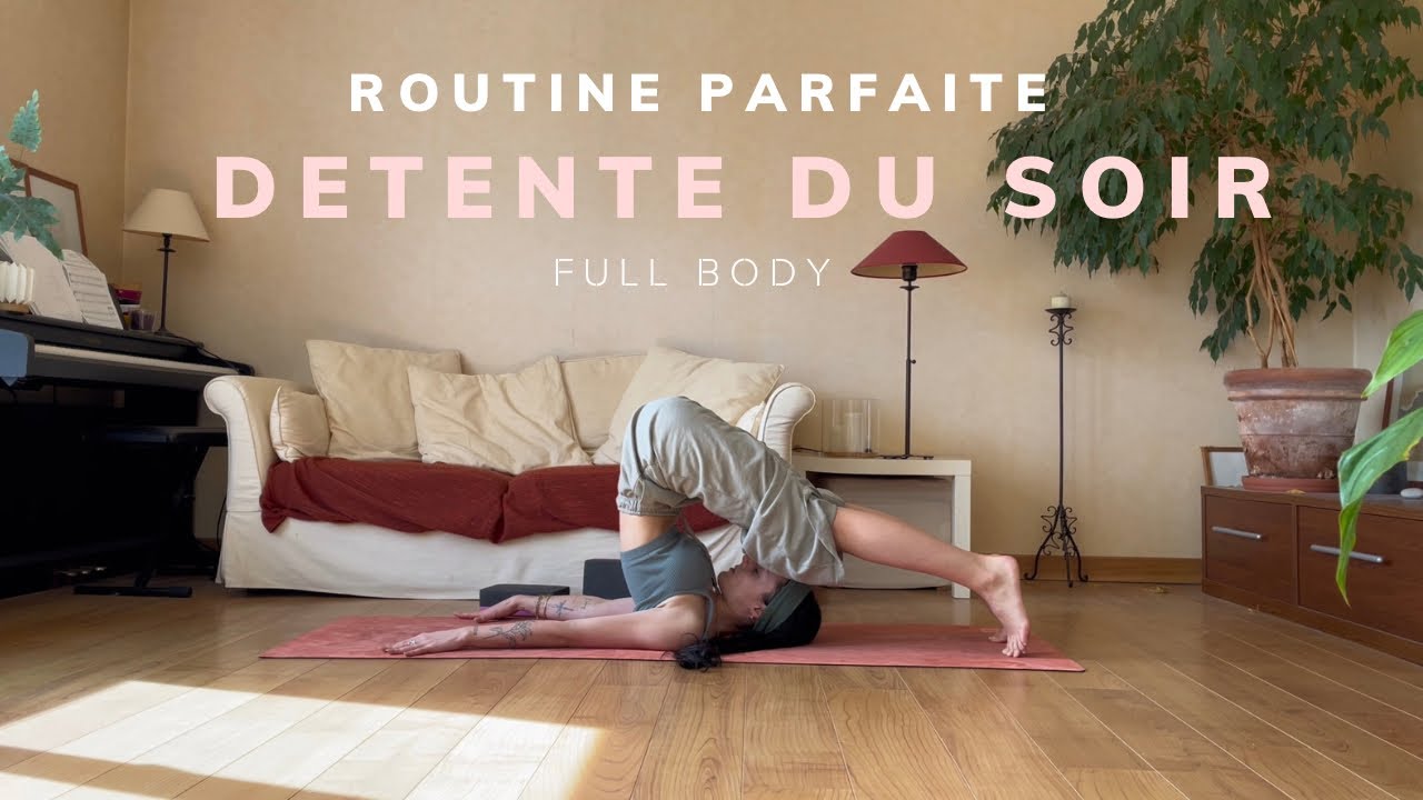 Yoga routine complète du soir • détente et stretch • Tout le corps • Tous niveaux • Sama Ajna