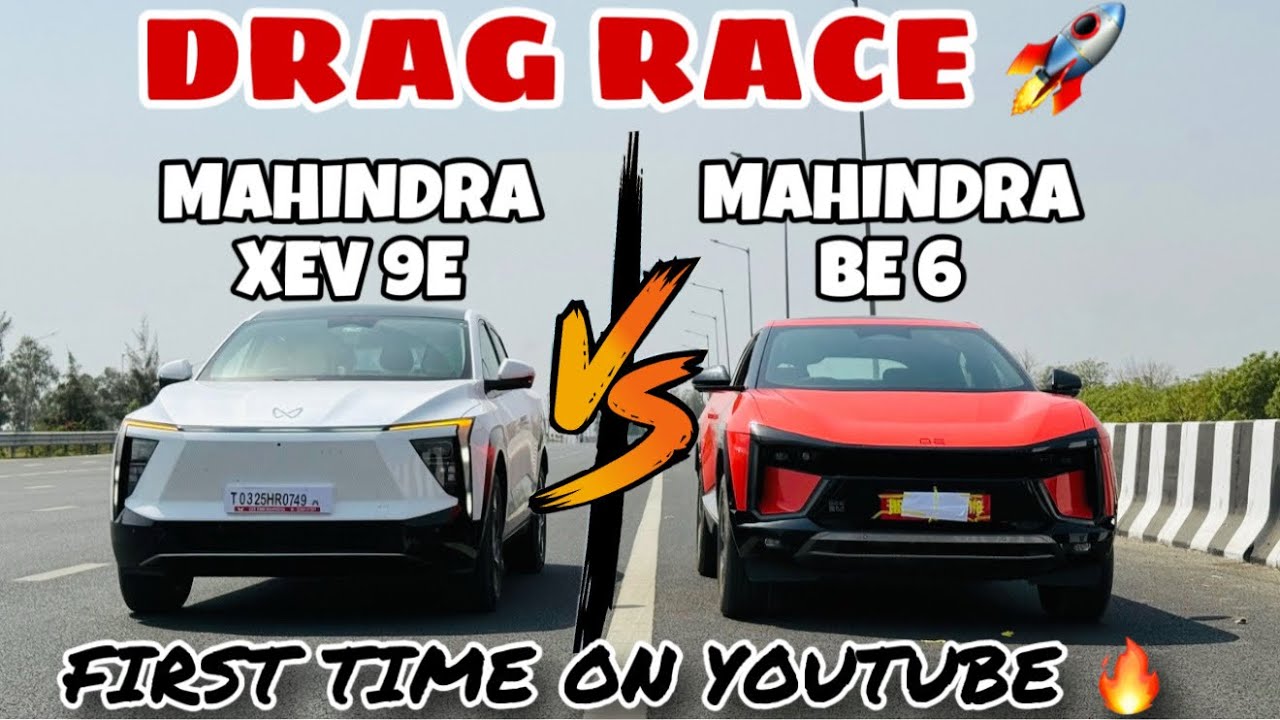 Mahindra XEV 9e Vs Mahindra BE 6 | Drag Race🚀 | First Time in India😎 | Which One is Fastest EV😱???