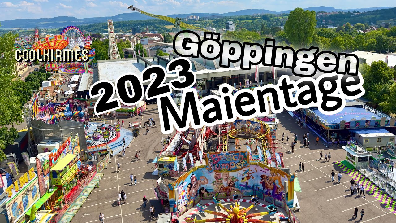 4 Tage Kirmes pur | G&ouml;ppinger Maientag 2023 [ Impressionen ] - Clip by CoolKirmes