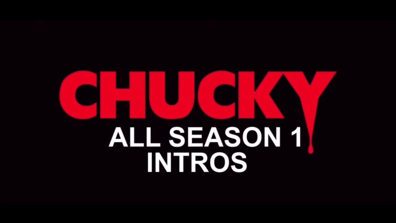 All CHUCKY Season 1 Intros