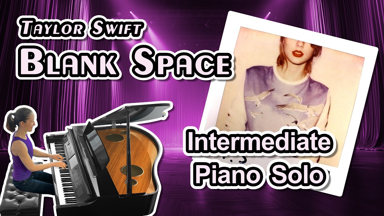 Blank Space (Taylor Swift) Piano Sheet Music (Intermediate: Full Song) Arranged by Jennifer Eklund