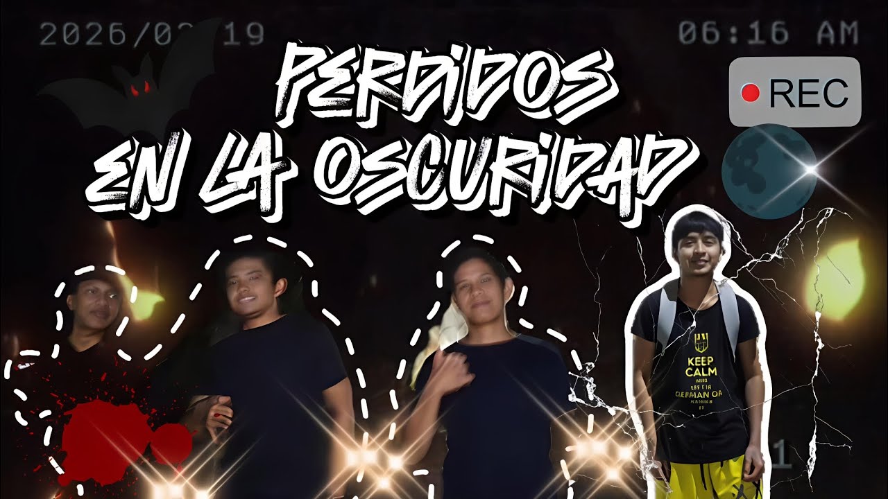 🔥 perdidos en la oscuridad 🔥🌑😨