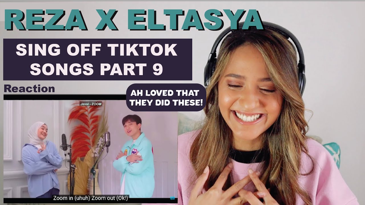 REZA - SING-OFF TIKTOK SONGS PART 9 vs ELTASYA NATASHA | REACTION!!