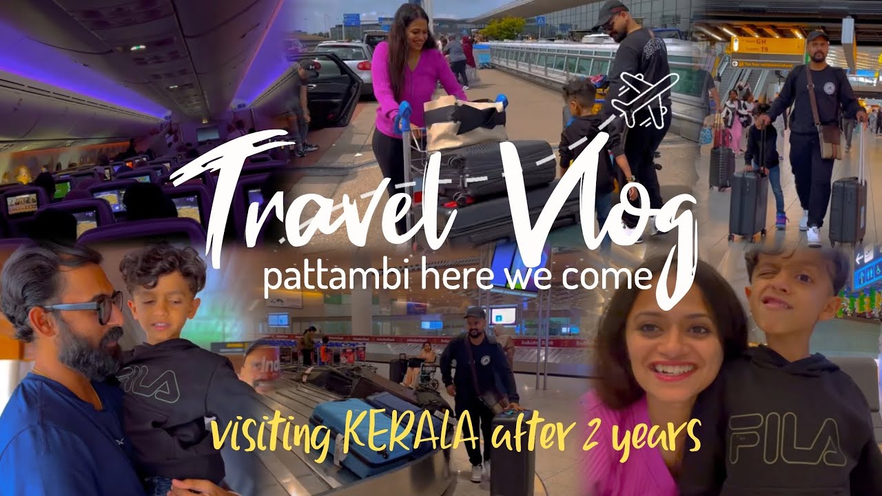 Pattambi here we come || Visiting kerala after 2 years || Netherlands to Kerala