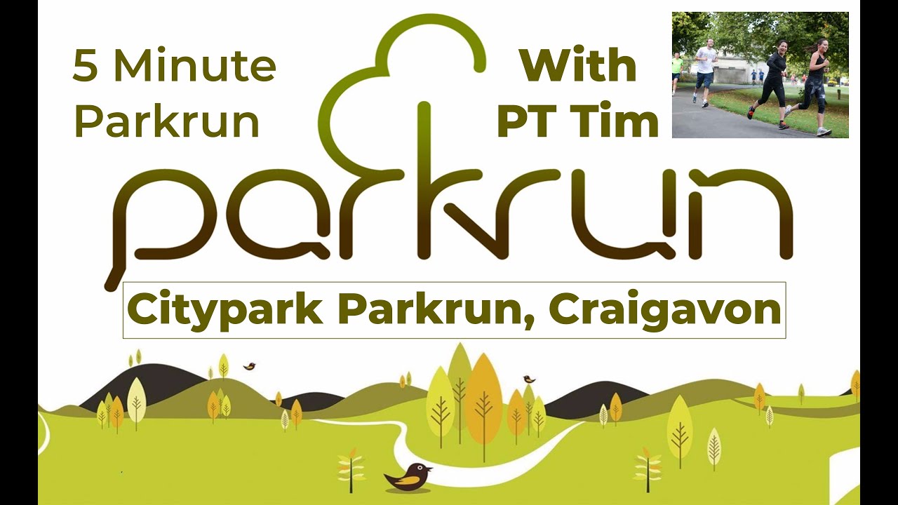 Citypark Parkrun, Craigavon in 5 minutes.