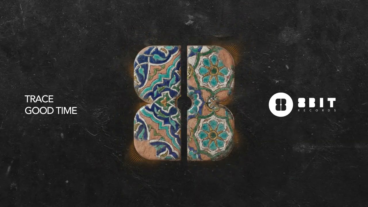 Trace - Good Time