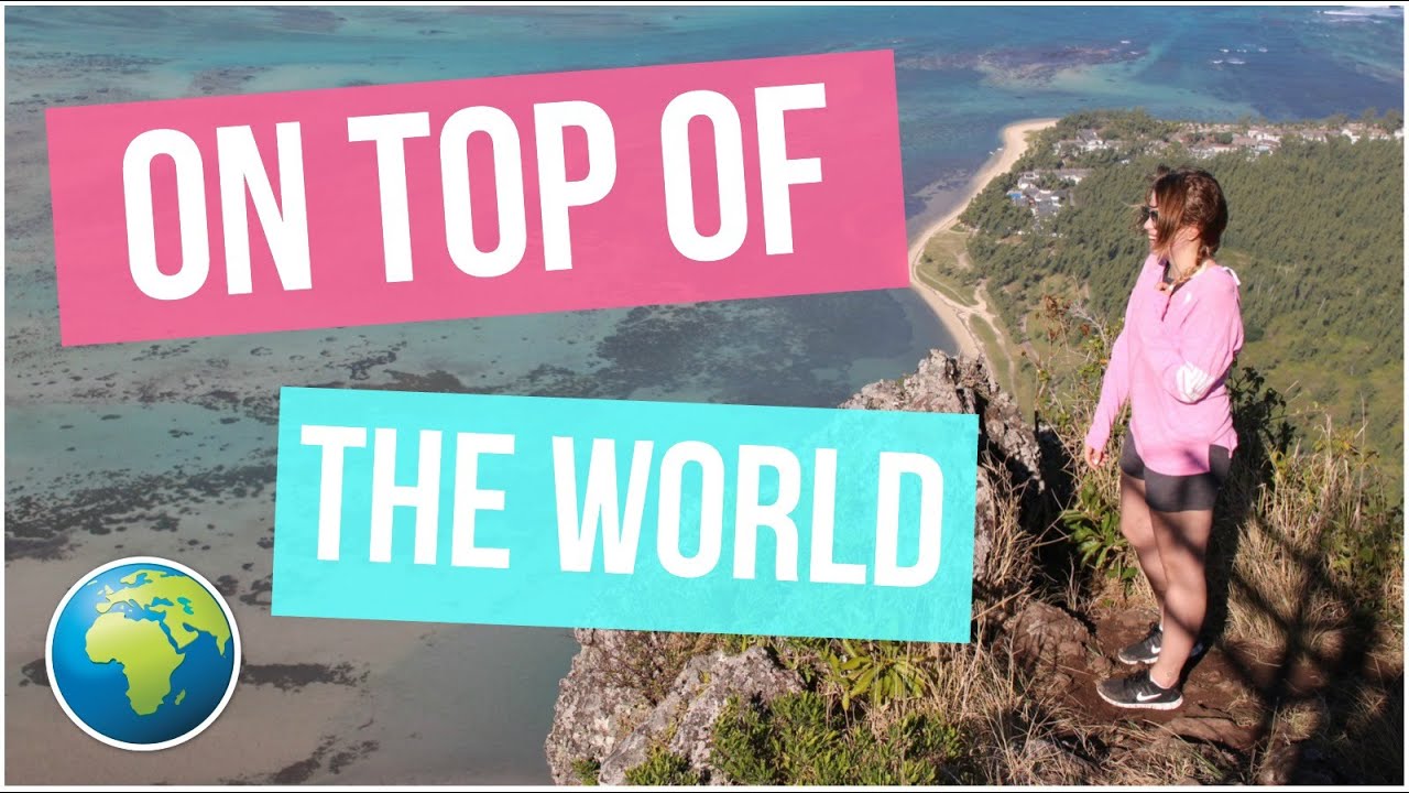 ON TOP OF THE WORLD ♡