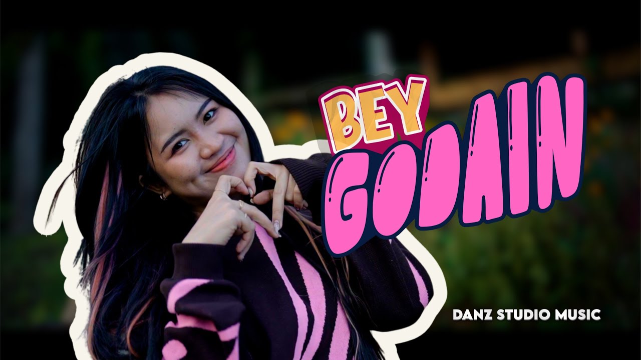 BEY - GODAIN ( Official Music Video ) 