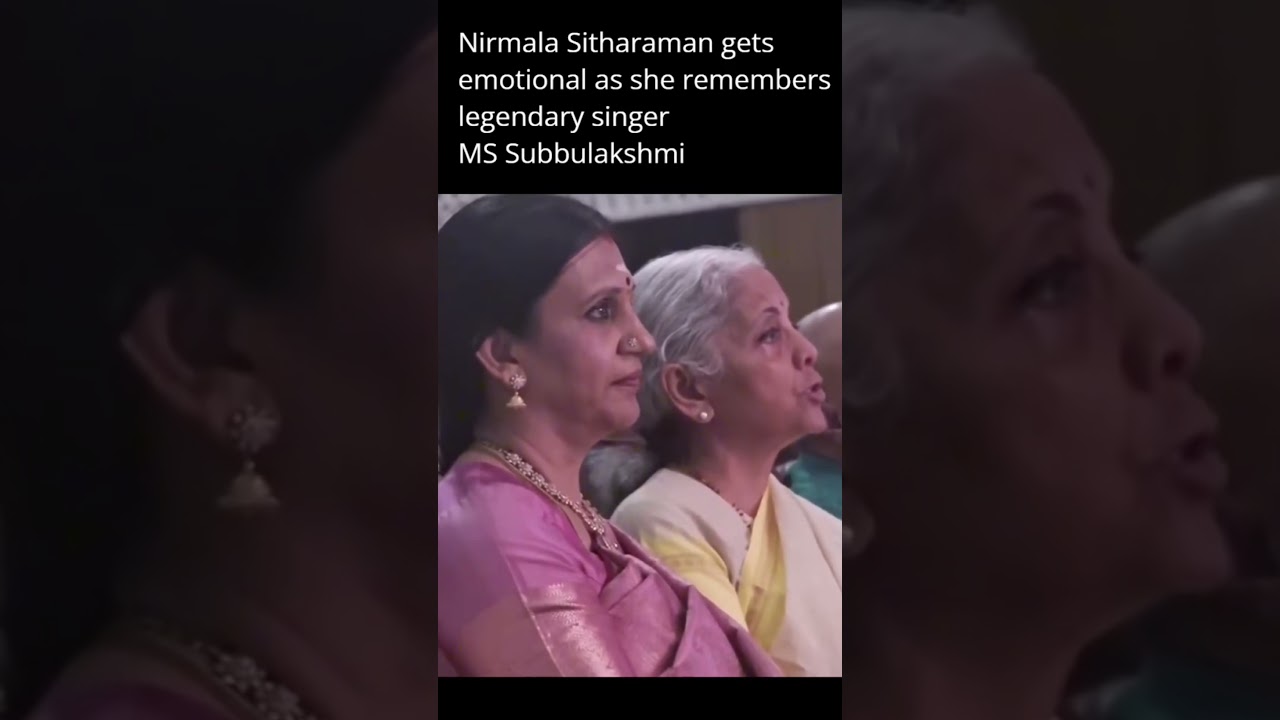 Union minister Nirmala Sitharaman gets emotional as she remembers legendary singer MS Subbulakshmi