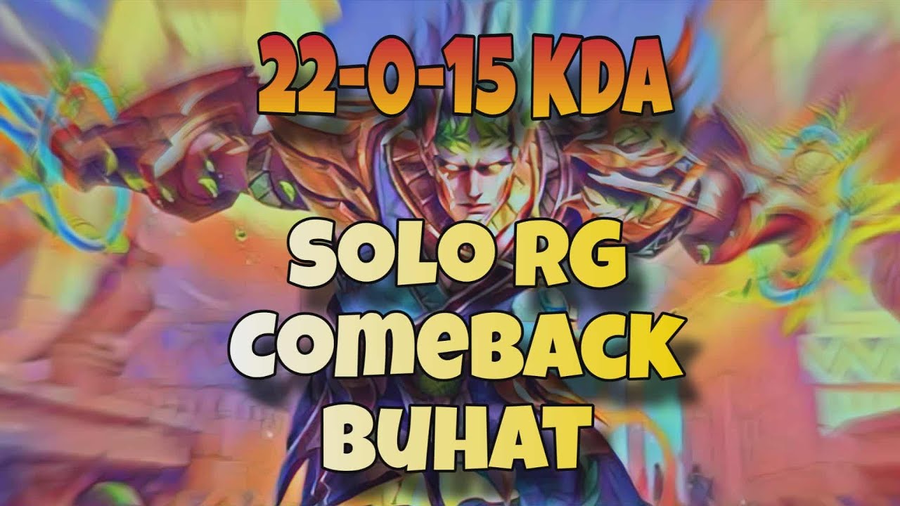 Solo RG - Comeback Buhat Game 
