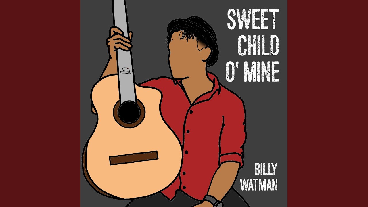 Sweet Child O' Mine