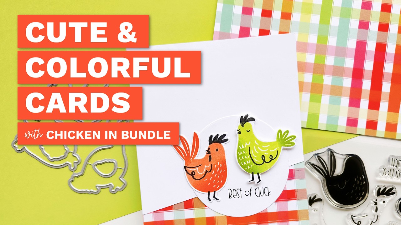 Cute & Colorful Cards: with the Chicken In Bundle