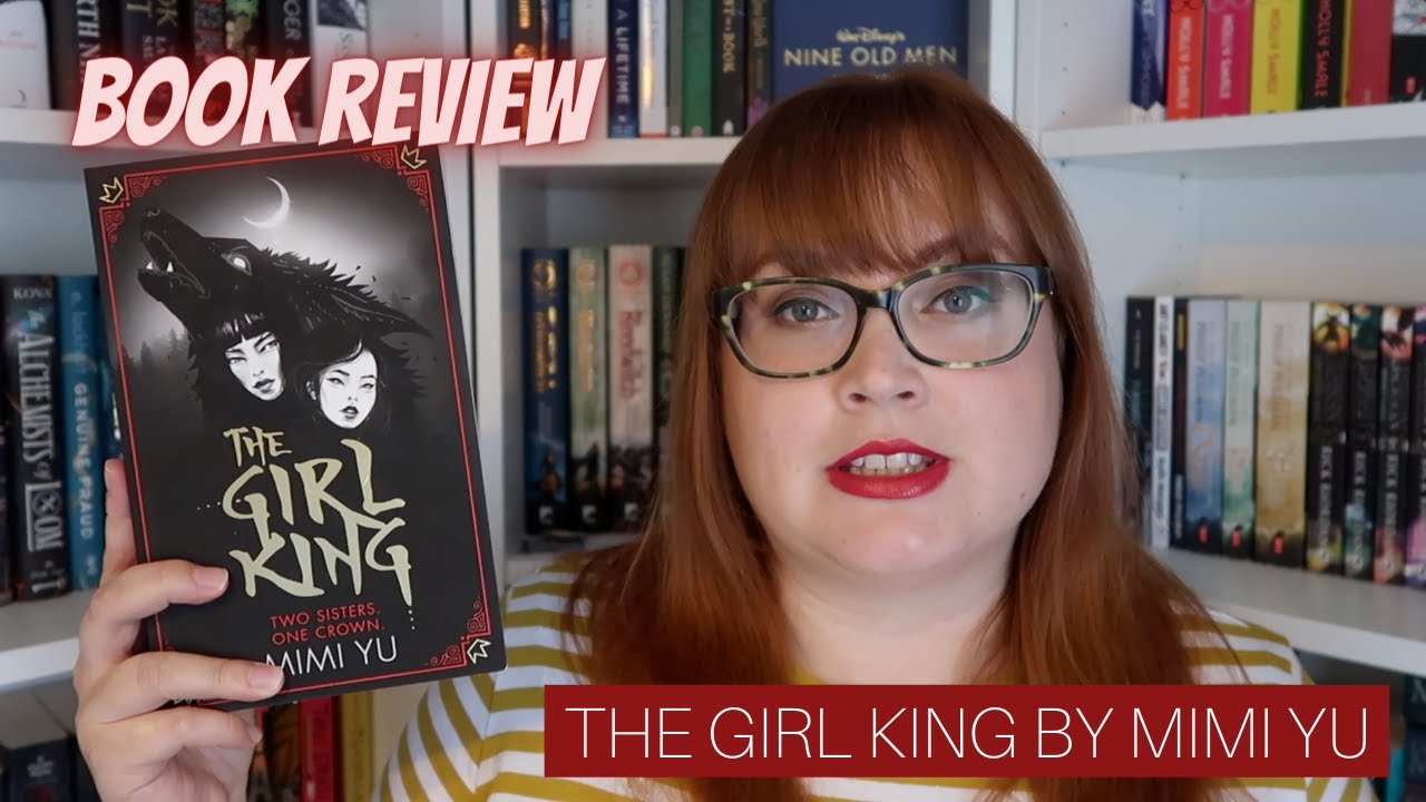 The Girl King by Mimi Yu - Book Review | A Simple Cup of Tea