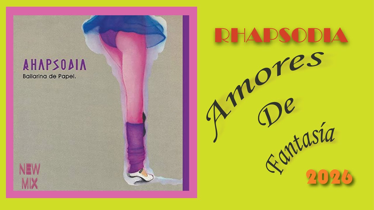 Rhapsodia - Amores De Fantasía (Remasterizado 2026)