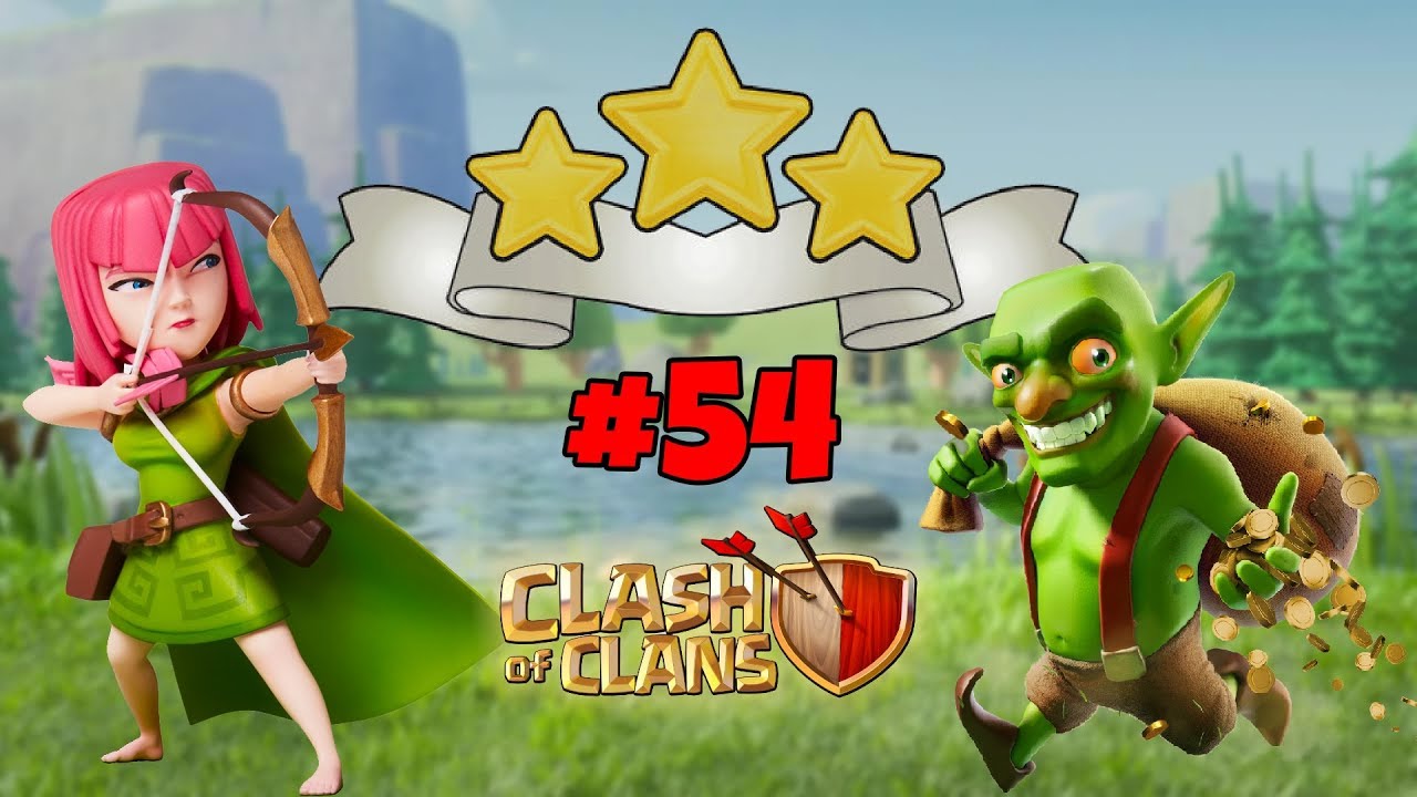 *NEW* SKELETON RUN GOBLIN MAP - 3 STARS WITH ARCHERS - LEVEL 54 - CLASH OF CLANS