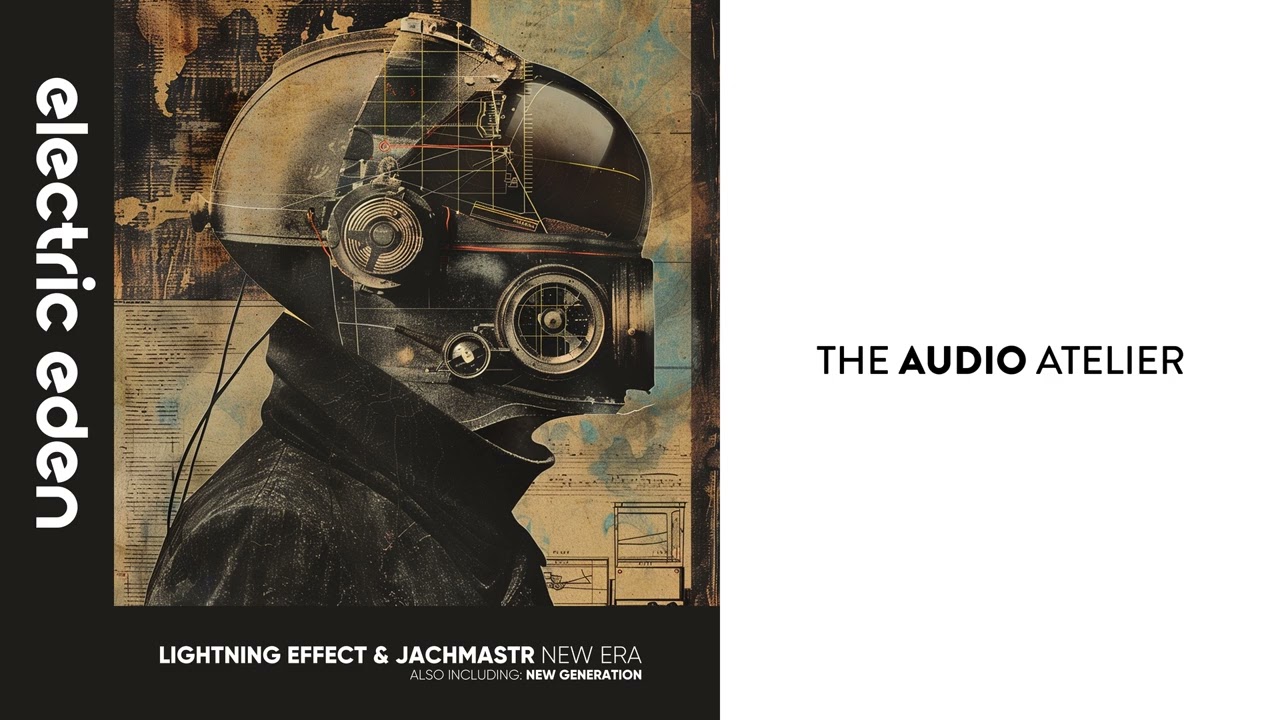 Lightning Effect, Jachmastr - New Era [Electric Eden Records]