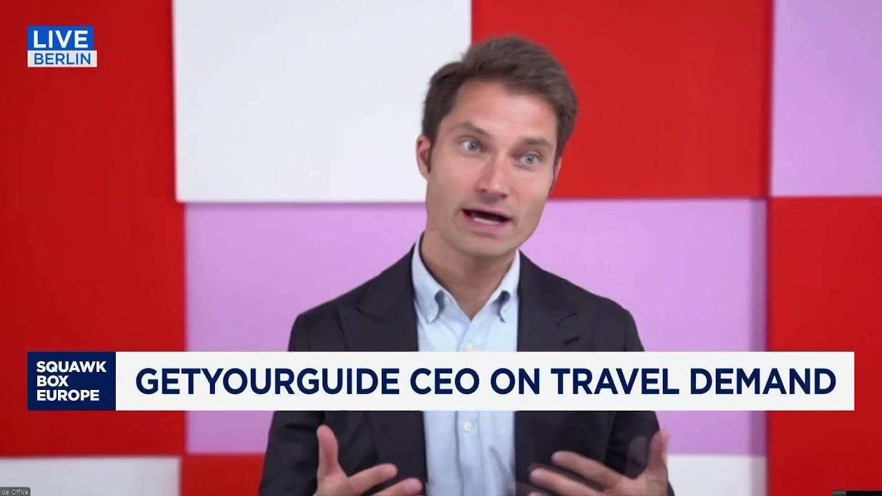 Experiences are the next chapter for the travel industry, says GetYourGuide CEO