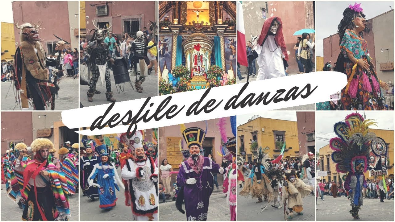 DESFILE DE DANZAS SAN MIGUEL DE ALLENDE 2019