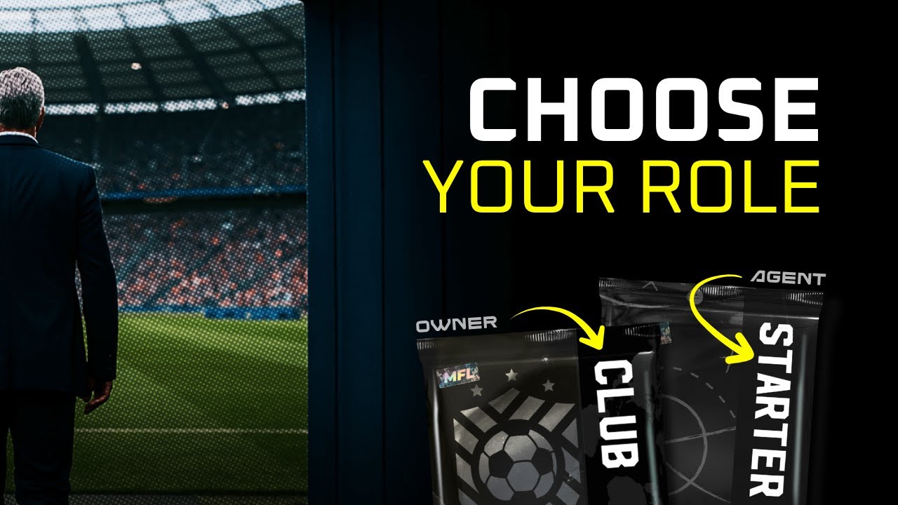 MFL Tutorial - Be a Club owner, Players&rsquo; Agent&hellip; or both