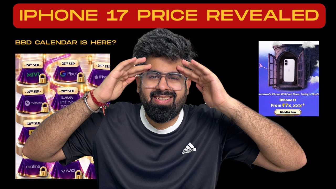 Big billion days News #1 | iPhone 17 Price revealed | BBD calendar? Pixel? Samsung?