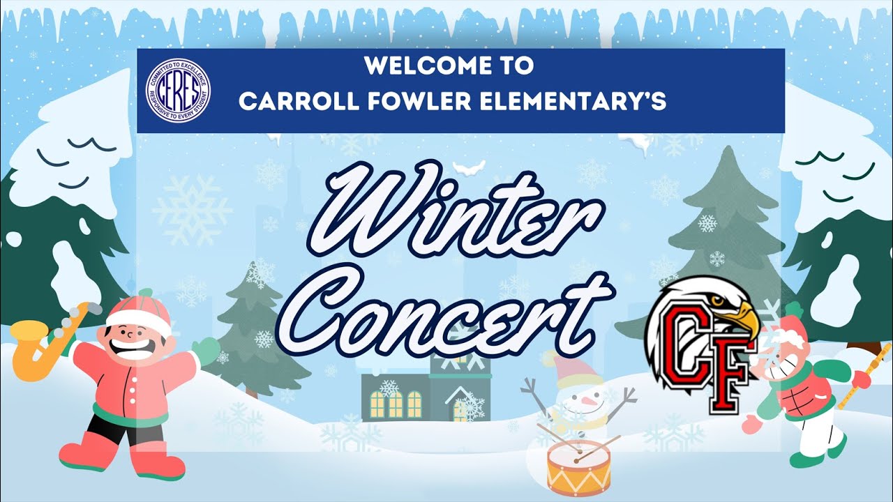 Carroll Fowler Elementary Winter Concert 2025