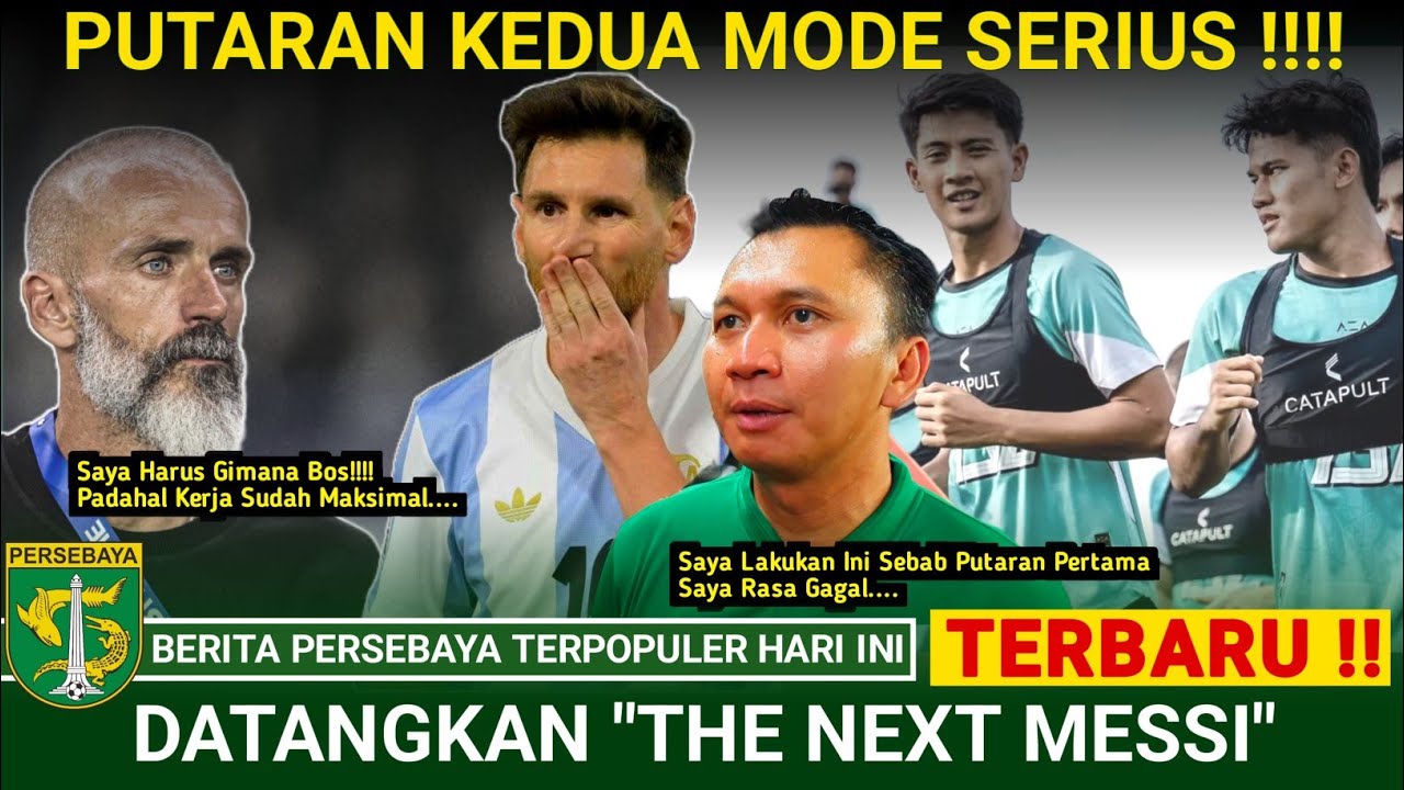 Manajemen Persebaya Ngamuk🔥Langsung Datangkan Pemain Setara Messi👍 Putaran Kedua Liga 1 Memanas