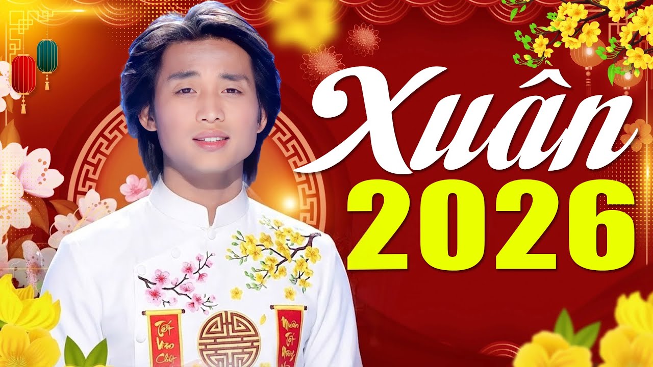 Liên Khúc NHẠC XUÂN SÔI ĐỘNG 2026 Nhiều Ca Sĩ Trẻ - Nhạc Tết Hải Ngoại ĐAN NGUYÊN Không Quảng Cáo