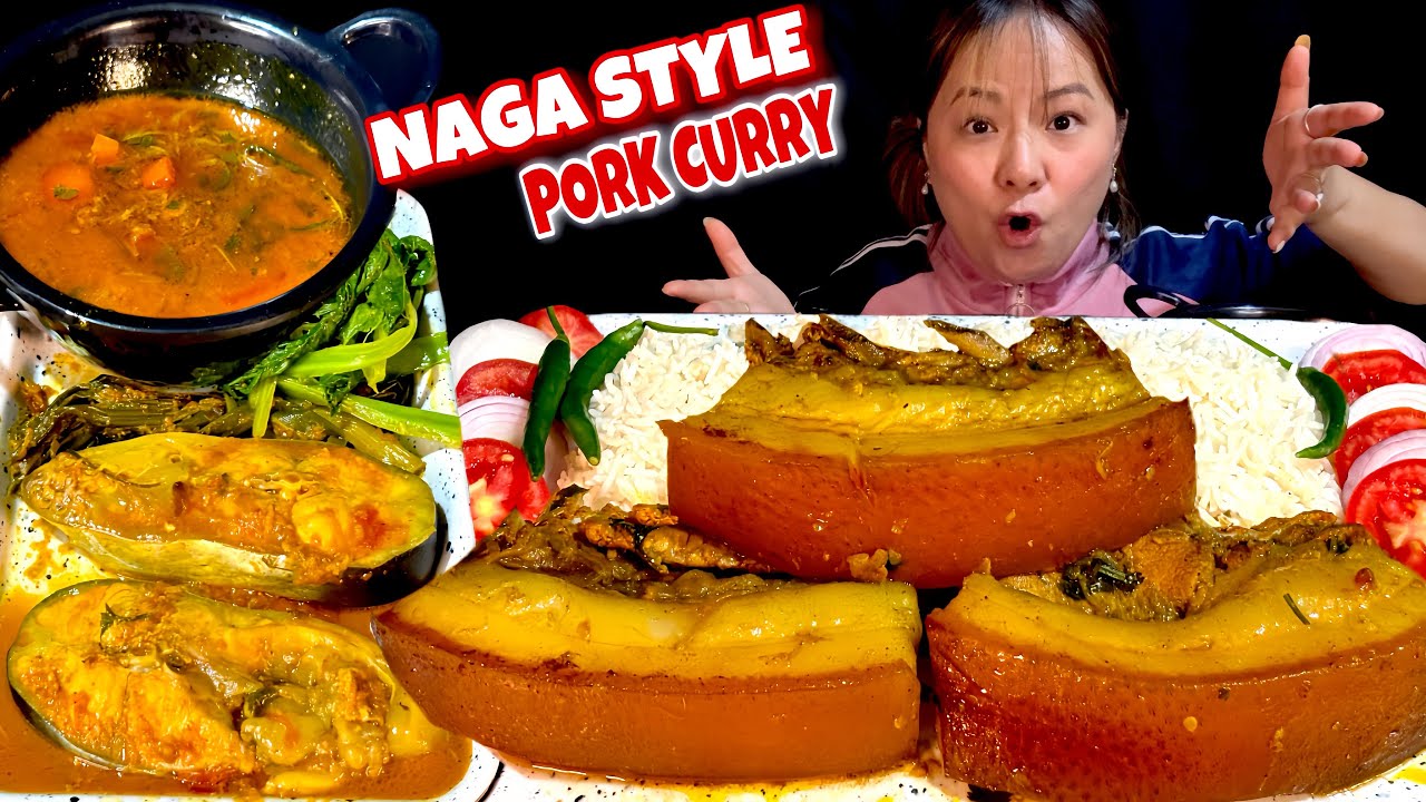 AUTHENTIC NAGA STYLE PORK CURRY, FISH CURRY & RICE! OILY & FATTY PORK MUKBANG! #mukbang #pork 