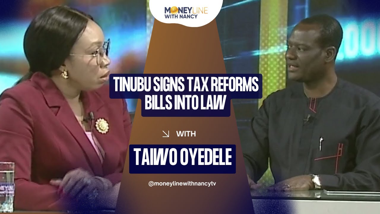 TINUBU SIGNS TAX REFORMS BILLS INTO LAW | TAIWO OYEDELE