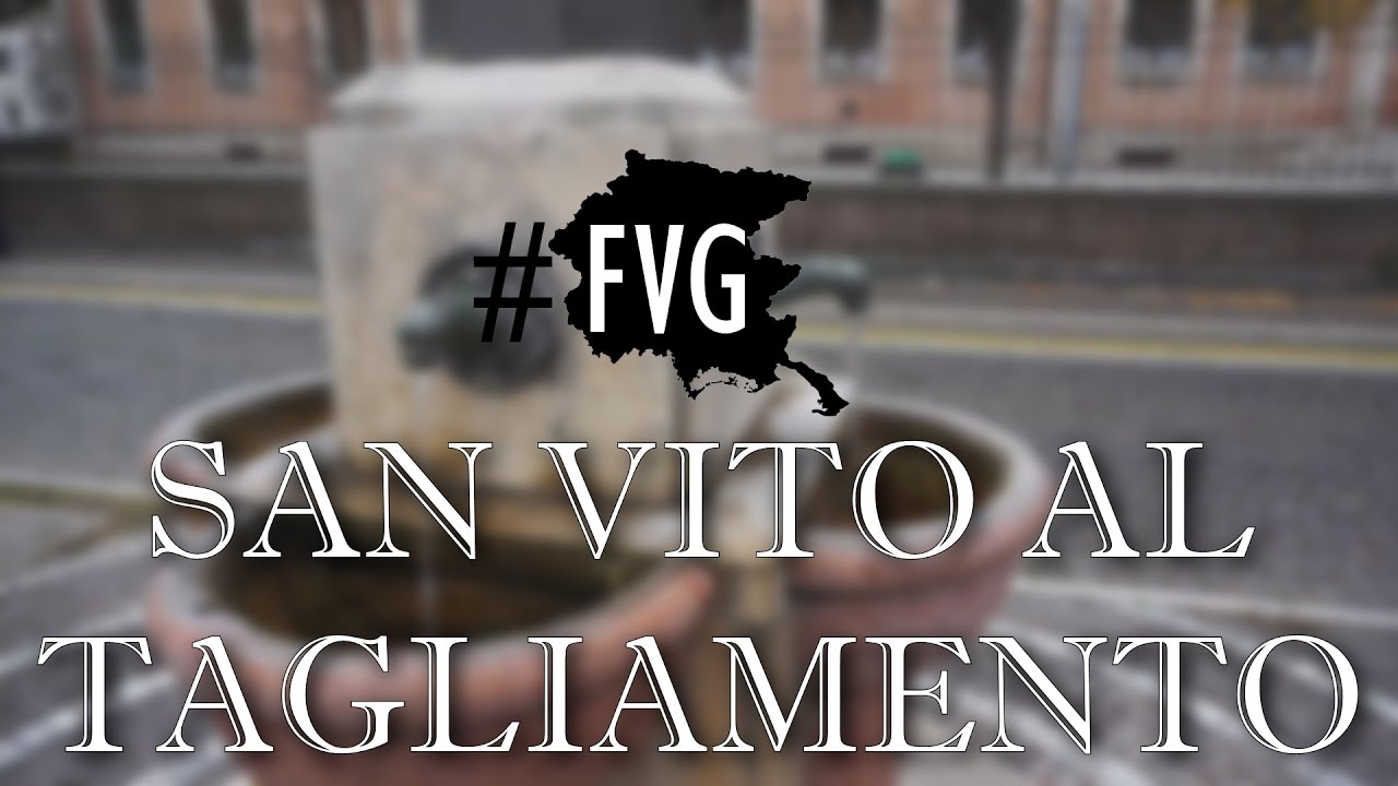 San Vito al Tagliamento - #FVG